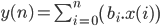  y(n) = \sum_{i=0}^{n} \left( b_i.x(i) \right) 