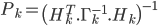  P_{k} = \left( H^T_{k}.\Gamma^{-1}_{k}.H_{k} \right)^{-1} 