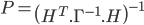  P = \left( H^T.\Gamma^{-1}.H \right)^{-1} 