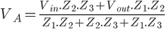  \Large{V_A = \frac{V_{in}.Z_2.Z_3 + V_{out}.Z_1.Z_2}{Z_1.Z_2 + Z_2.Z_3 + Z_1.Z_3}} 